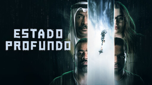 Estado profundo | Netflix