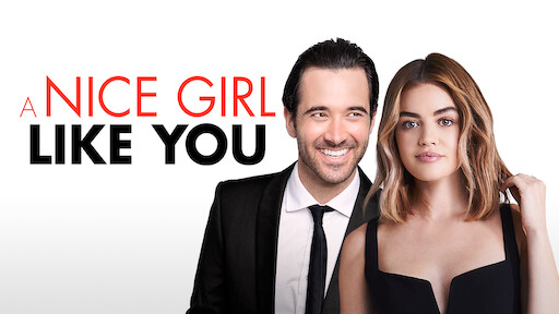 Watch A Nice Girl Like You Netflix