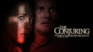 Watch The Conjuring The Devil Made Me Do It Netflix