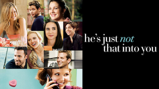 Watch He s Just Not That Into You Netflix